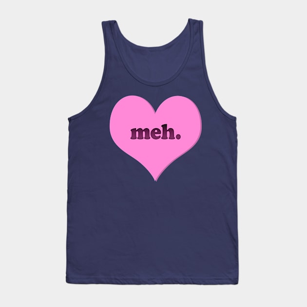 Meh Candy Heart Tank Top by Eric03091978